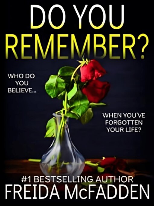 Title details for Do You Remember? by Freida McFadden - Available